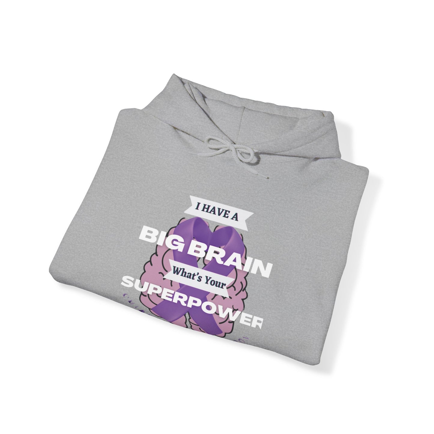 Big Brain whats your Superpower Blend™ Hooded Sweatshirt