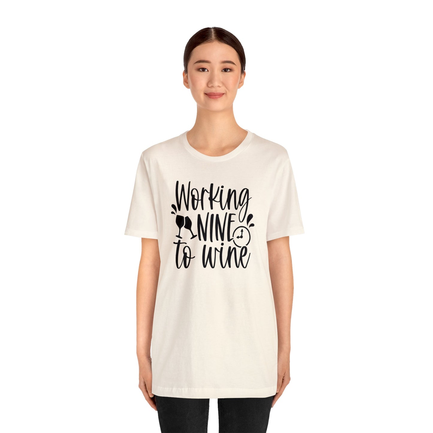 Working Nine to Wine Unisex Jersey Tee