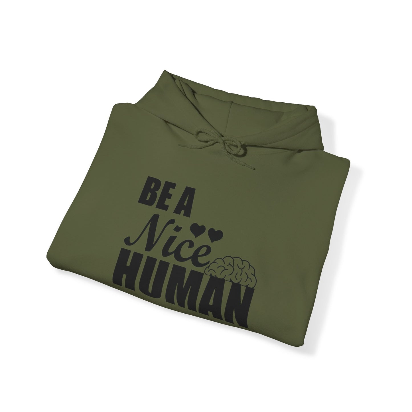 Be A Nice Human Unisex Pullover Hoodie Blend™ Sweatshirt