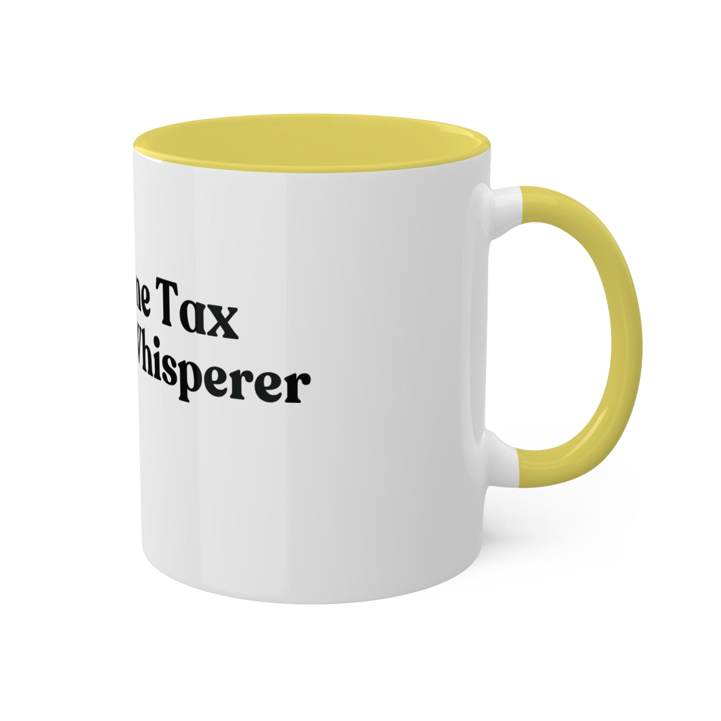 Income Tax Whisperer, Custom Personalized Mug