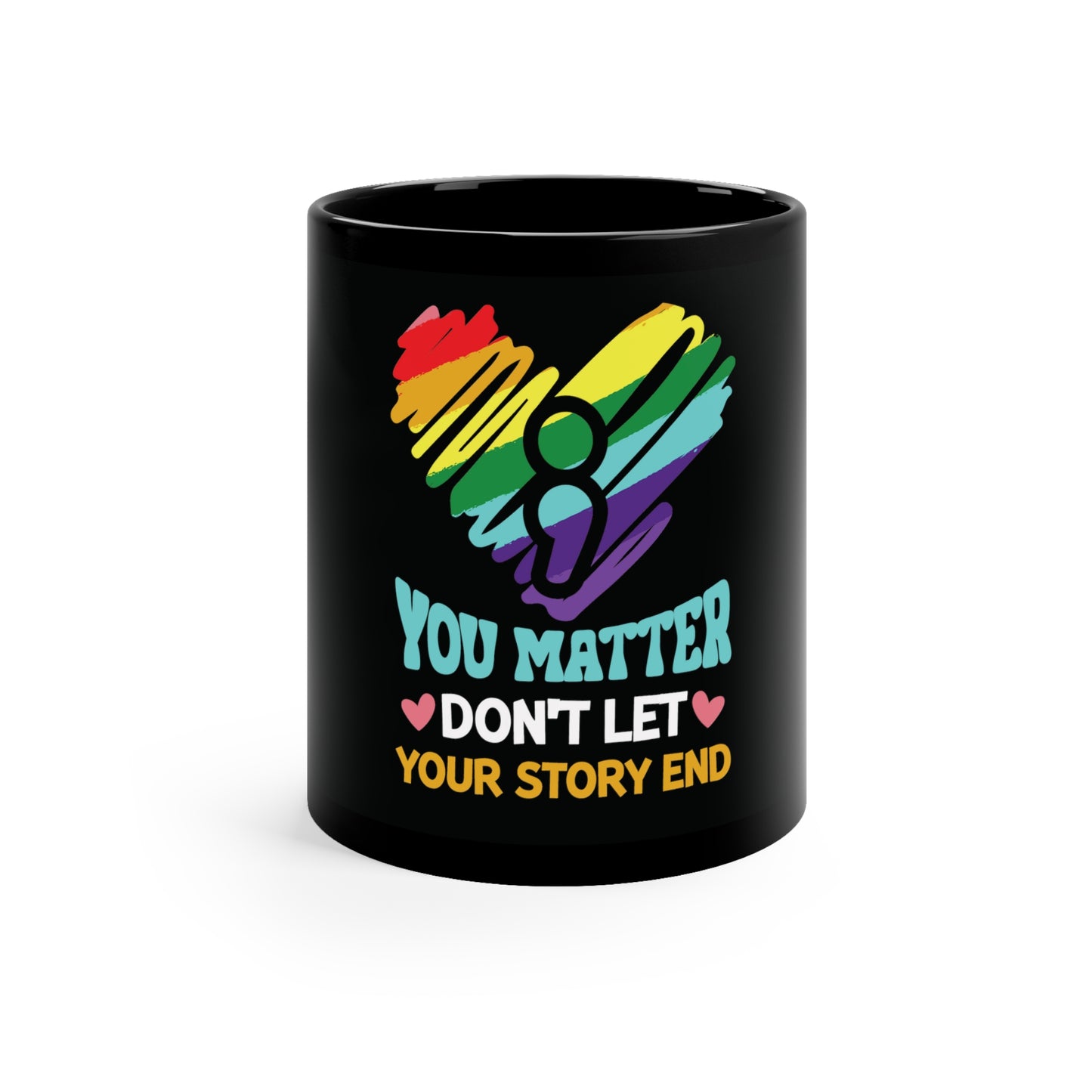 Dont Let your Story End Custom Mug