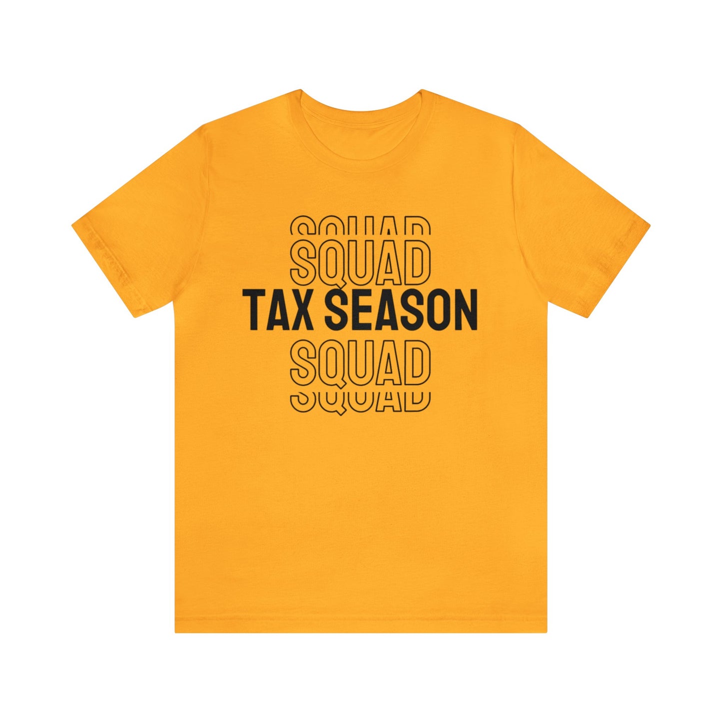 Tax Season Squad Unisex Jersey Tee