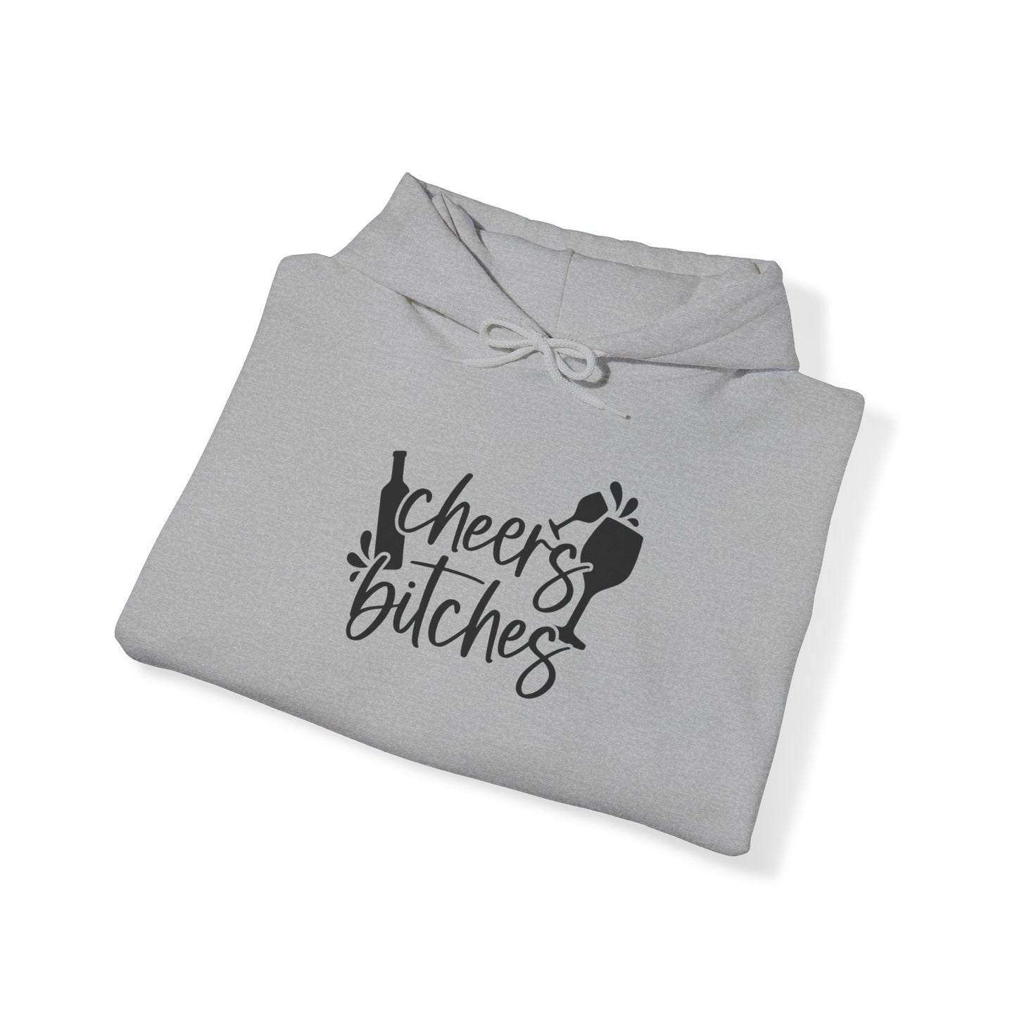 Cheers *itches Blend™ Hooded Sweatshirt