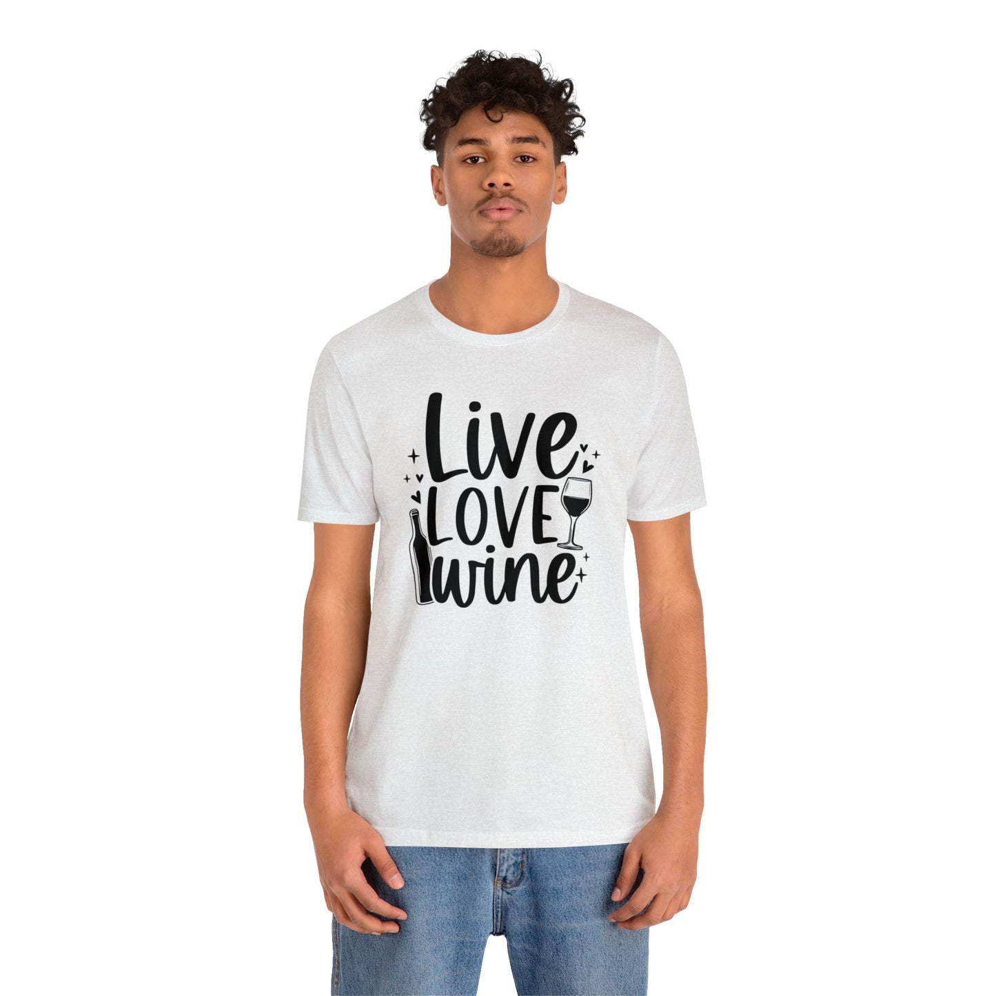 Live Love Wine Unisex Jersey Tee