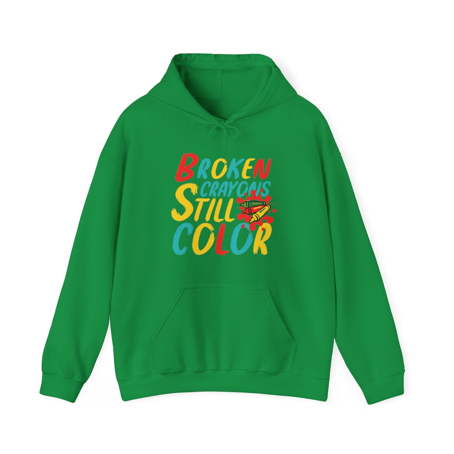 Broken Crayons still Color Unisex Pullover Hoodie