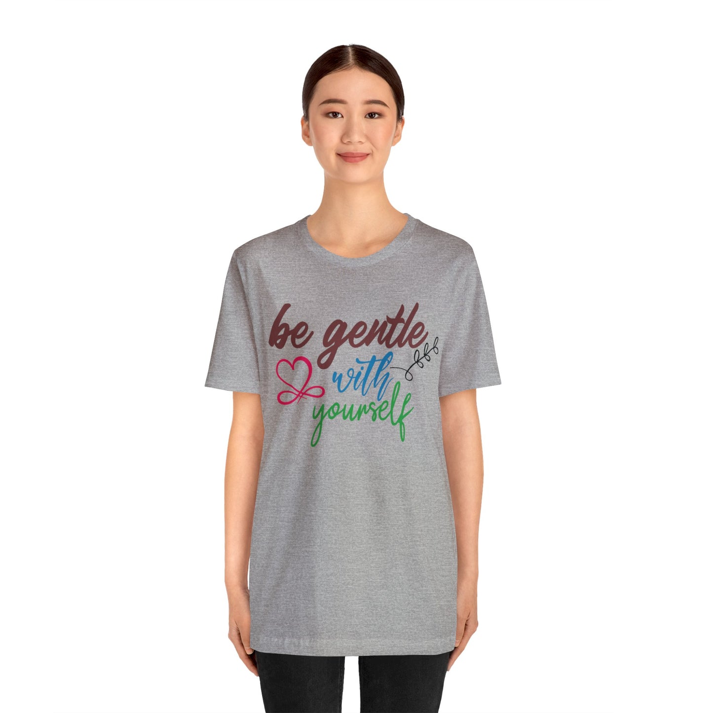 Be Gentle with Yourself Unisex Jersey Tee