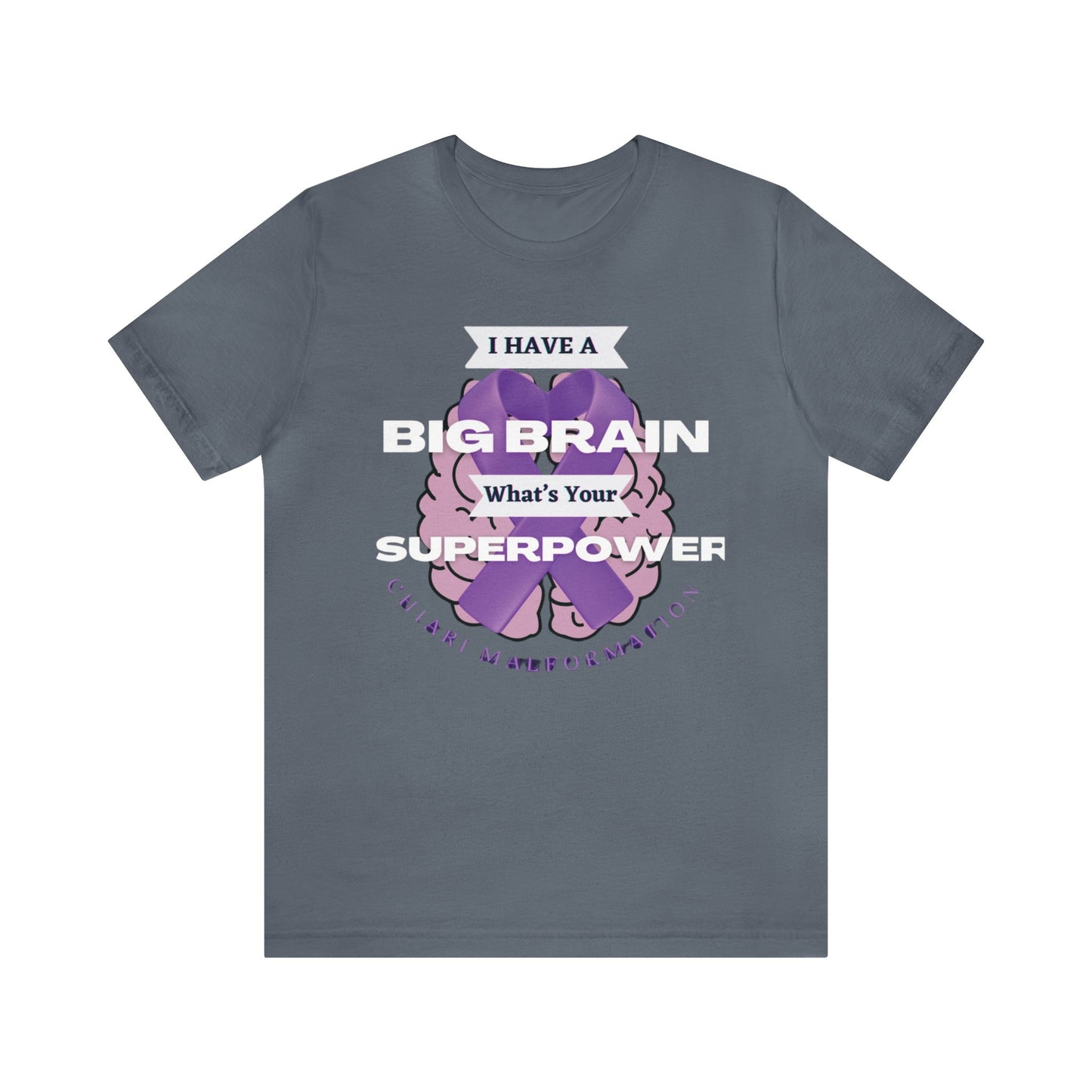 Big Brain whats your Superpower Unisex Jersey Tee