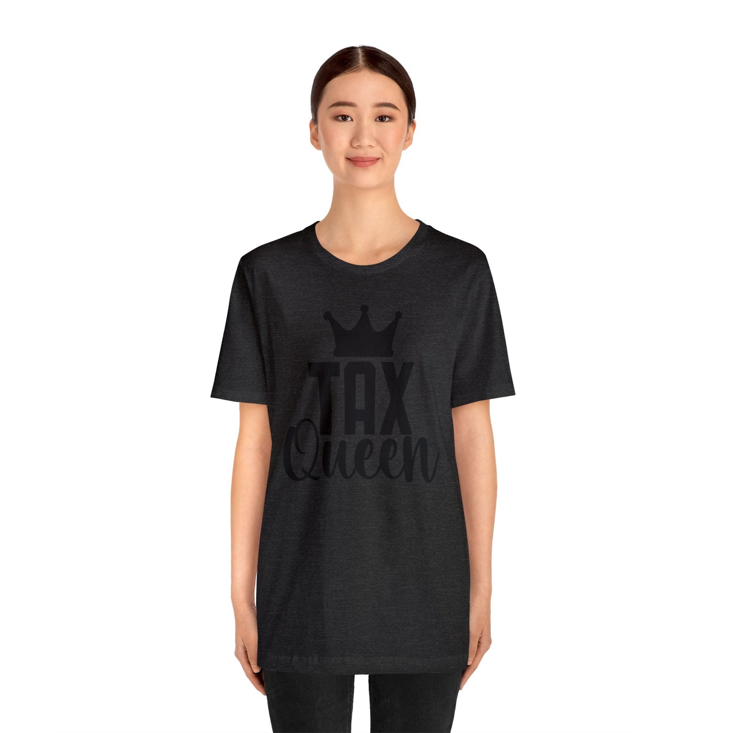 Tax Queen Unisex Jersey Tee