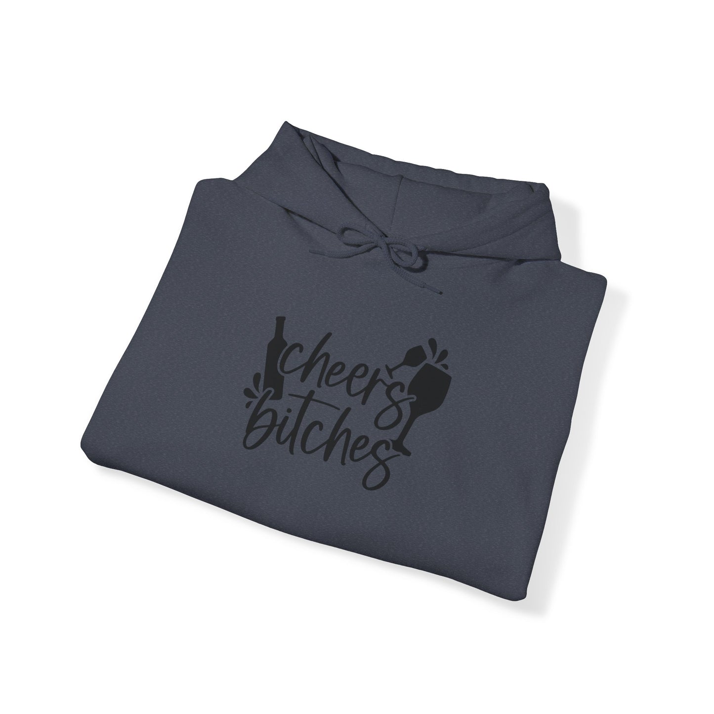 Cheers *itches Blend™ Hooded Sweatshirt