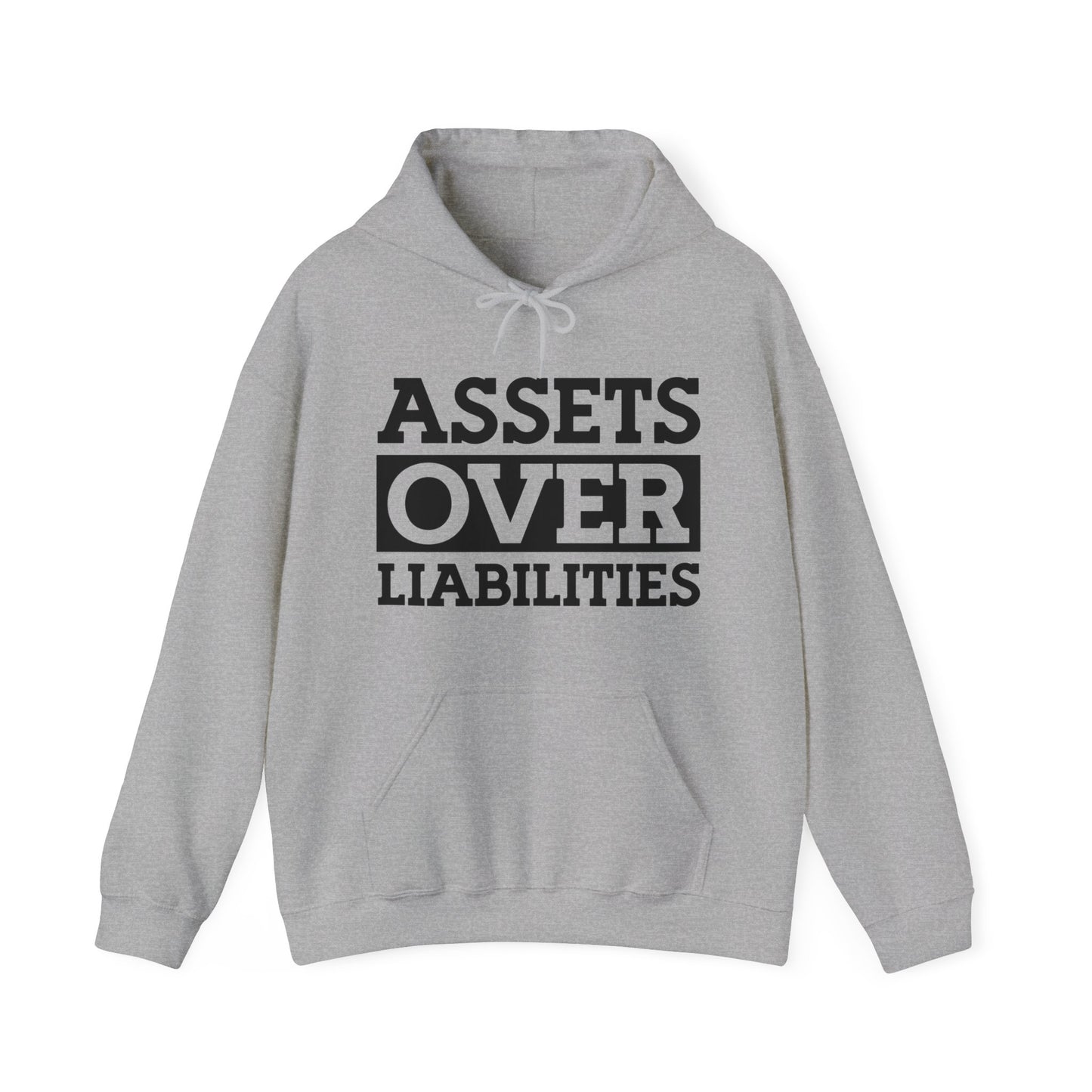 Assets over Liabilities Unisex Pullover Hoodie Blend™ Sweatshirt