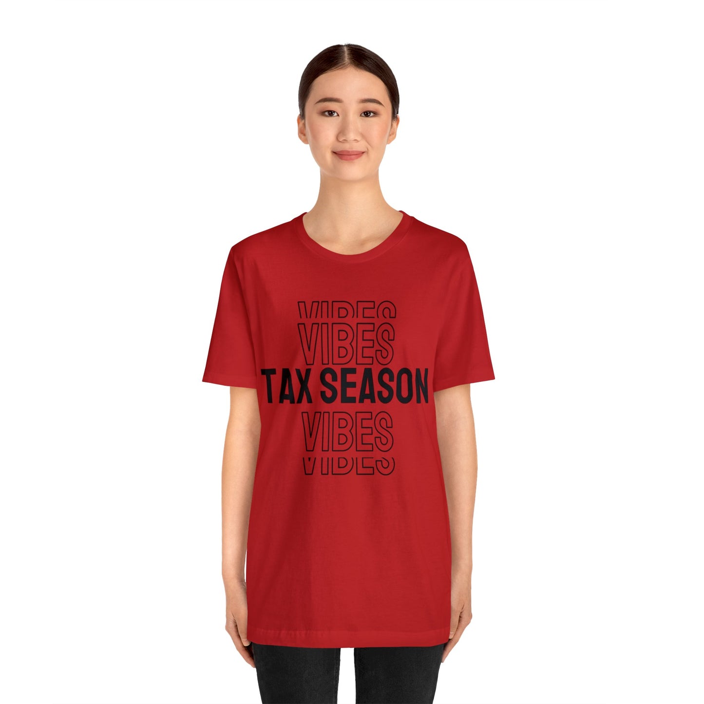 Tax Season Vibes Unisex Jersey Tee