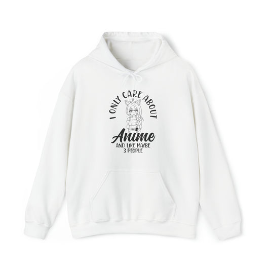 I Only Care About Anime Unisex Blend™ Hooded Sweatshirt