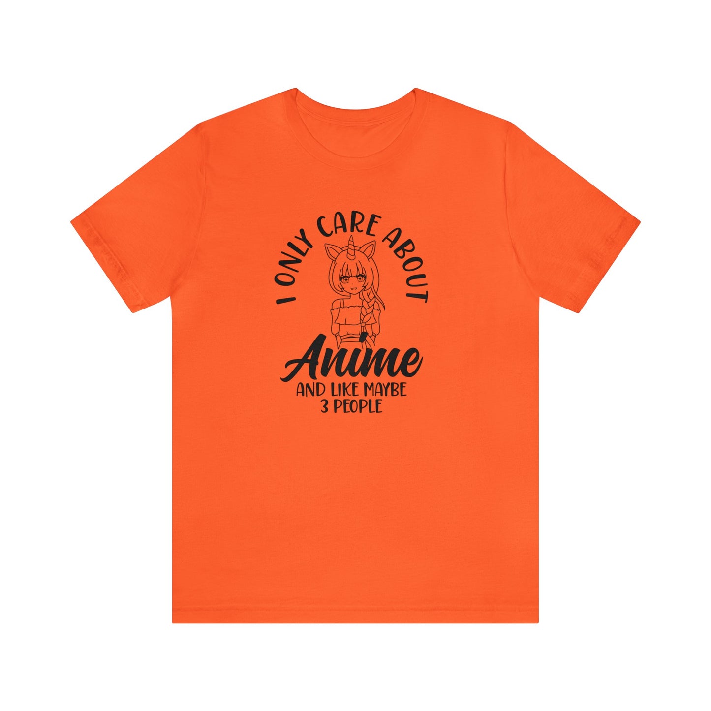 I only care about Anime Unisex Jersey Tee