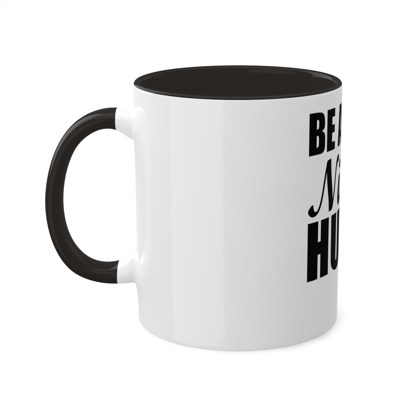 Be a Nice Human, Custom Personalized Mug