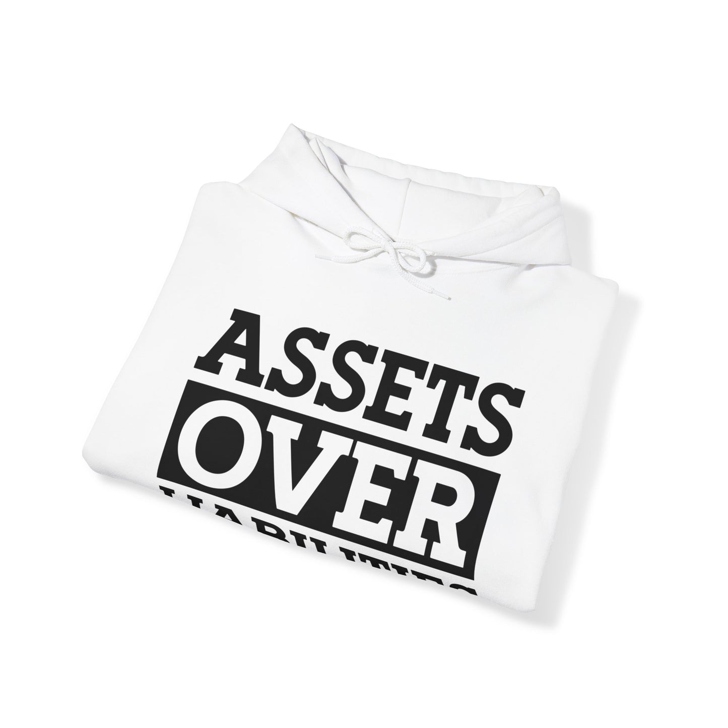 Assets over Liabilities Unisex Pullover Hoodie Blend™ Sweatshirt