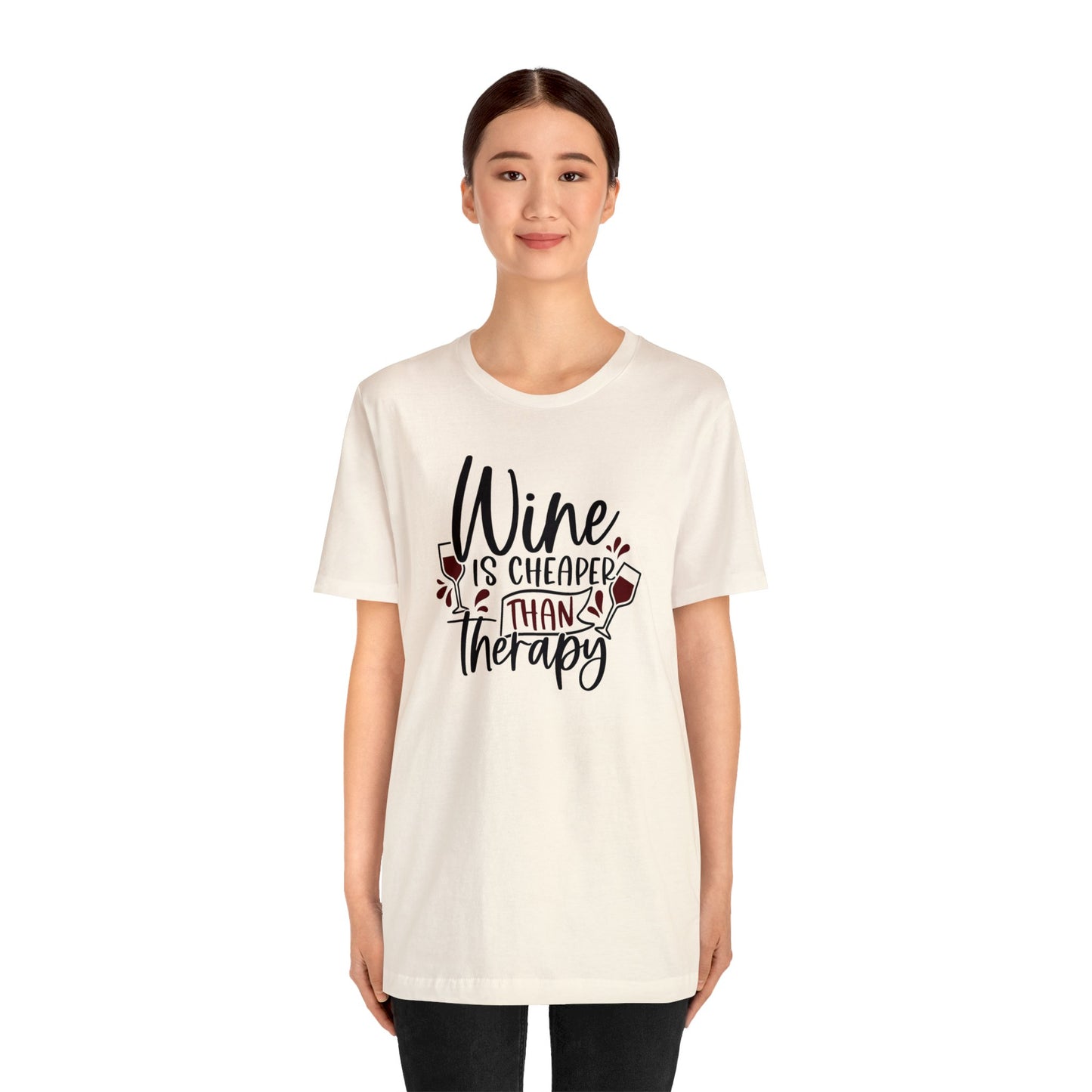 Wine is Cheaper than Therapy Unisex Jersey Tee