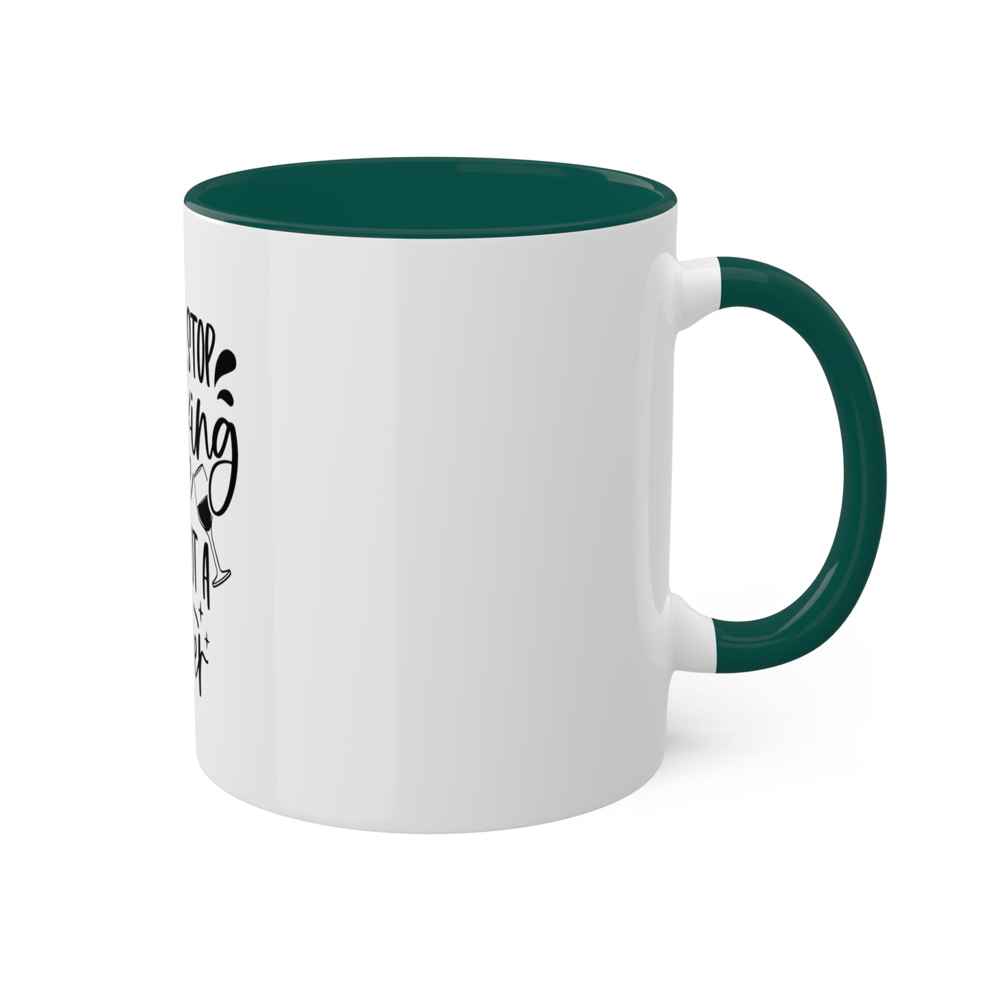 I'd Stop Drinking...Not a Quitter Custom Personalized Mug