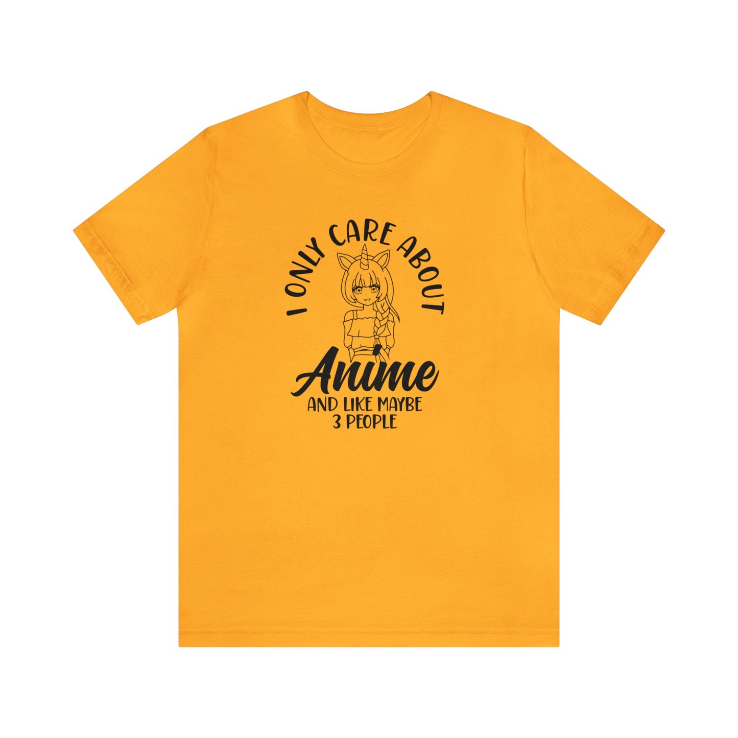 I only care about Anime Unisex Jersey Tee