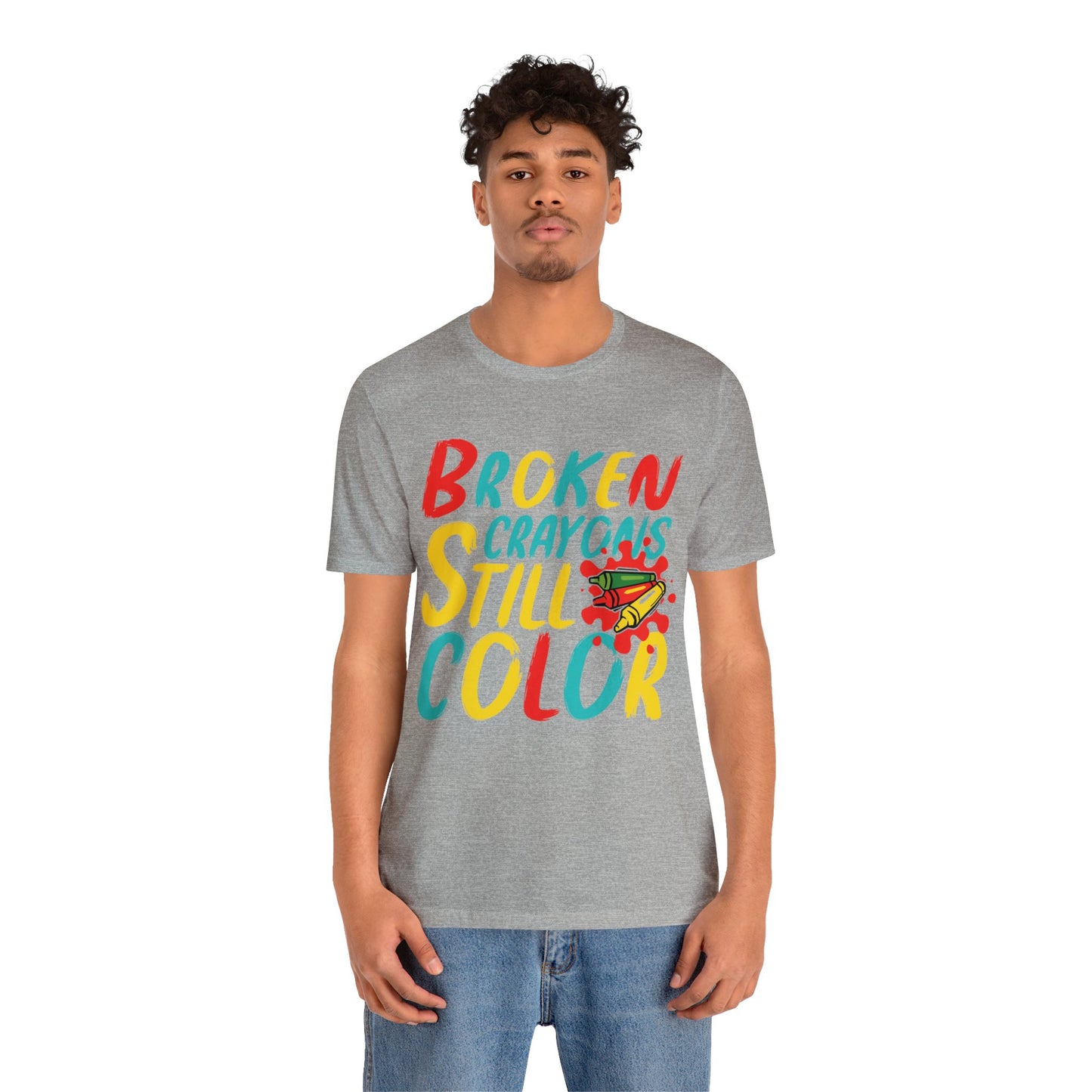 Broken Crayons still Color Unisex Jersey Tee