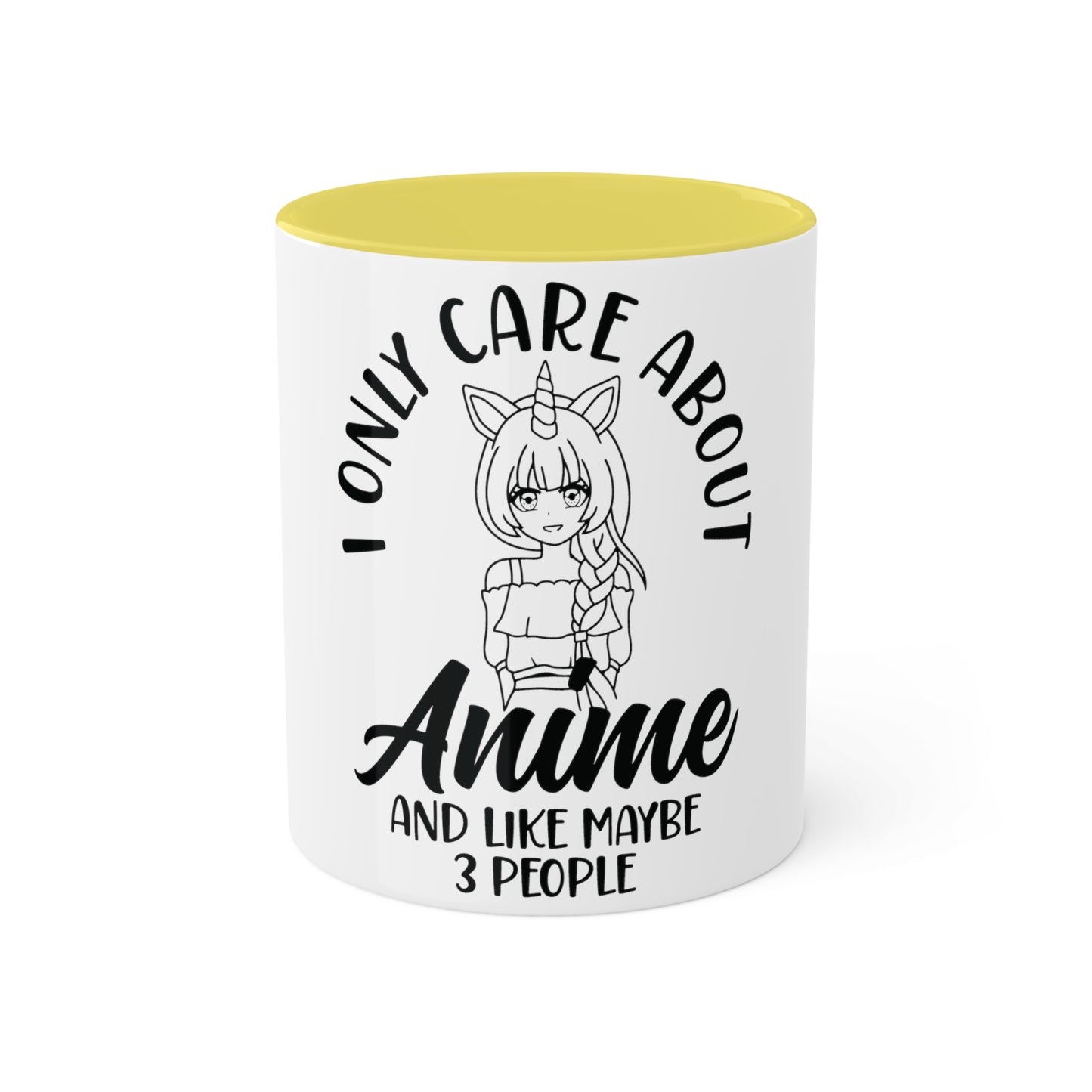 I only care about Anime, Custom Personalized Mug