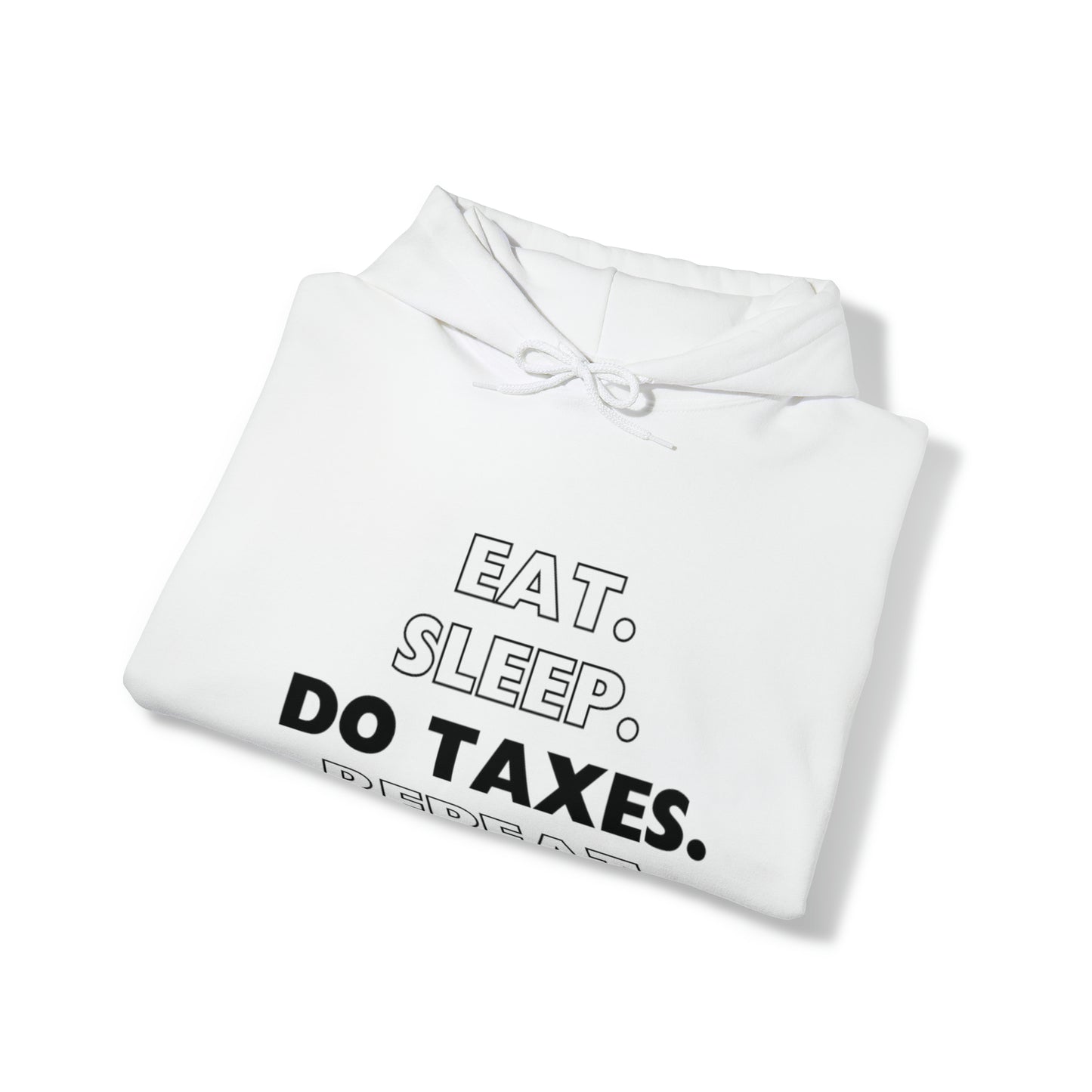 Eat Sleep Do Taxes Repeat Heavy Blend™ Hooded Sweatshirt