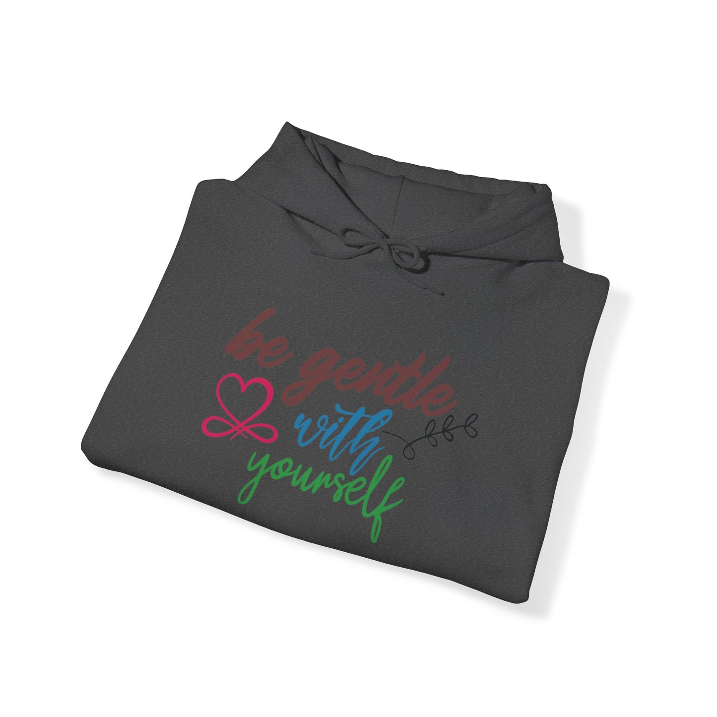 Be Gentle with Yourself Unisex Pullover Hoodie Blend™ Sweatshirt