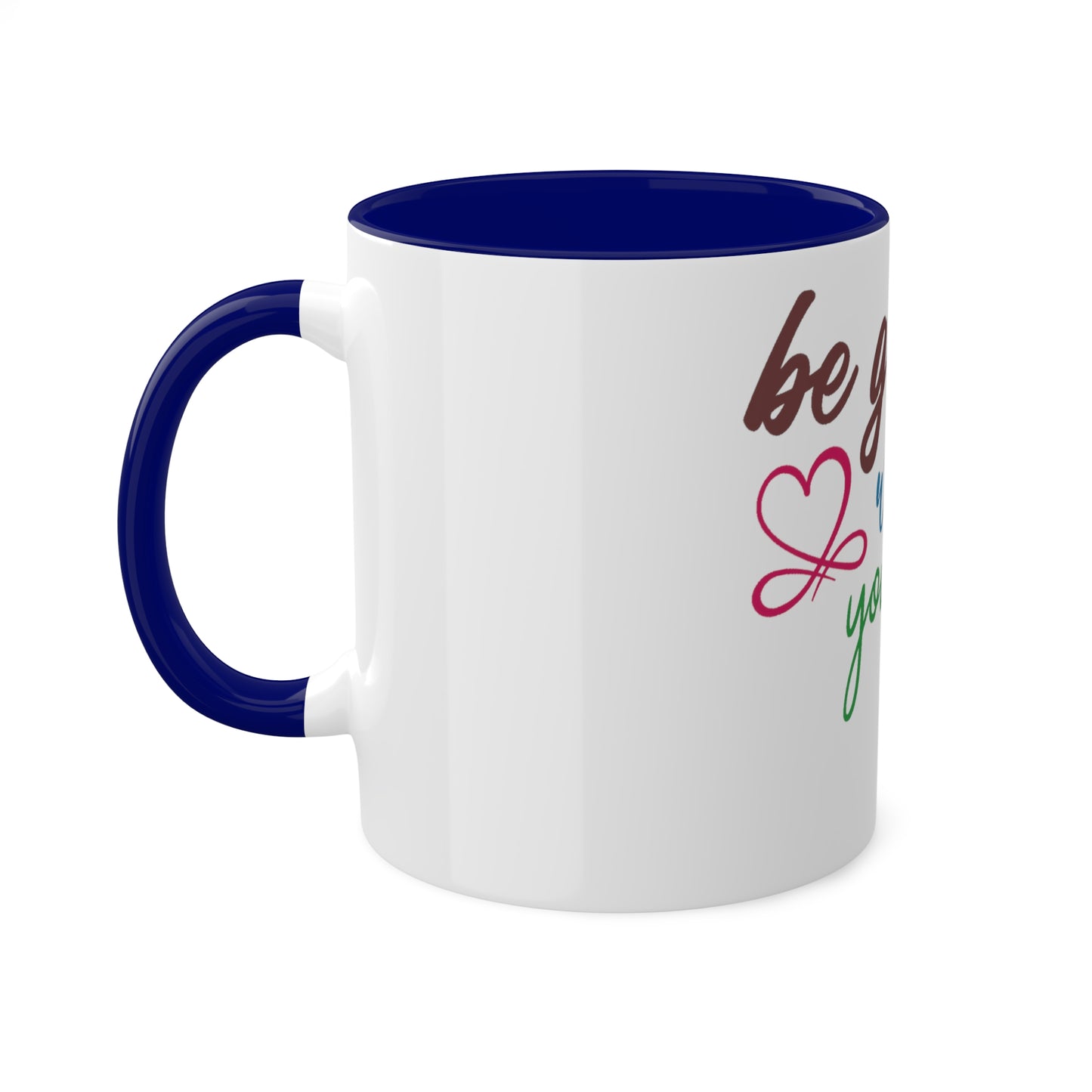 Be Gentle with Yourself, Custom Personalized Mug