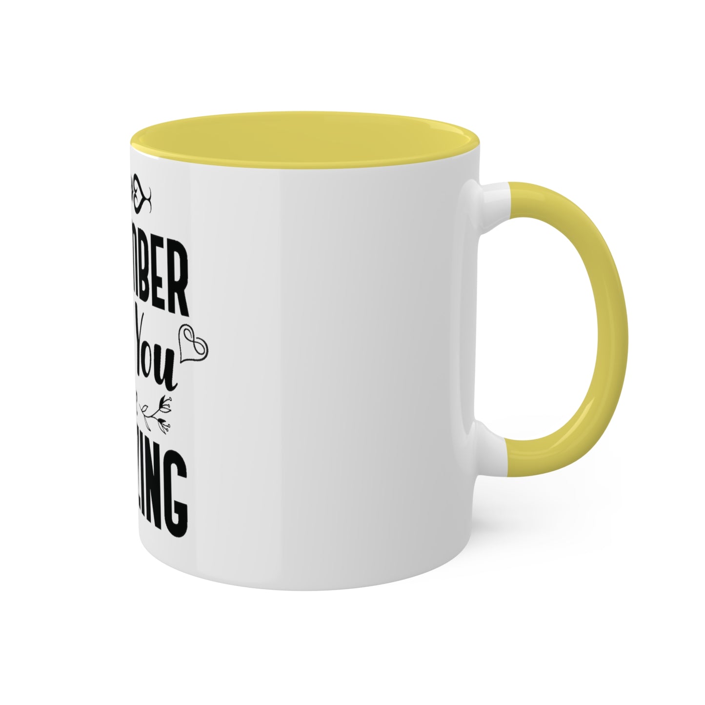 Remember You are Amazing, Personalized Custom Mug