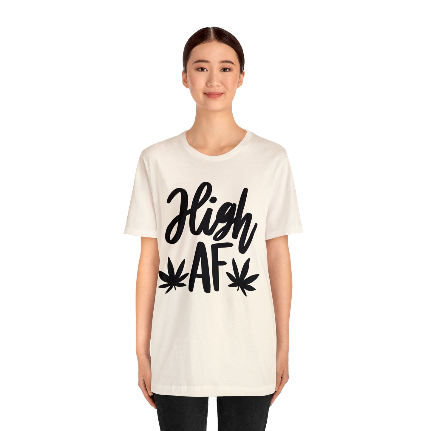 High AF Unisex Jersey Tee