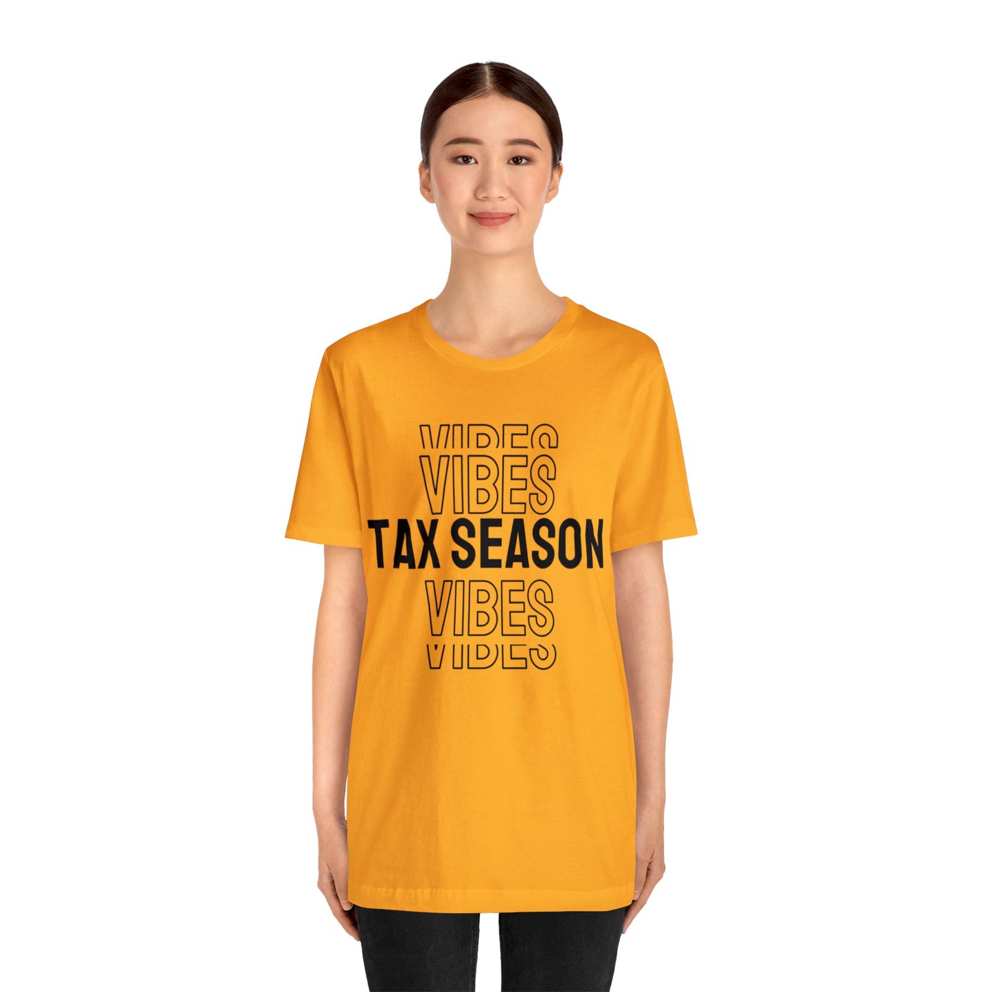 Tax Season Vibes Unisex Jersey Tee