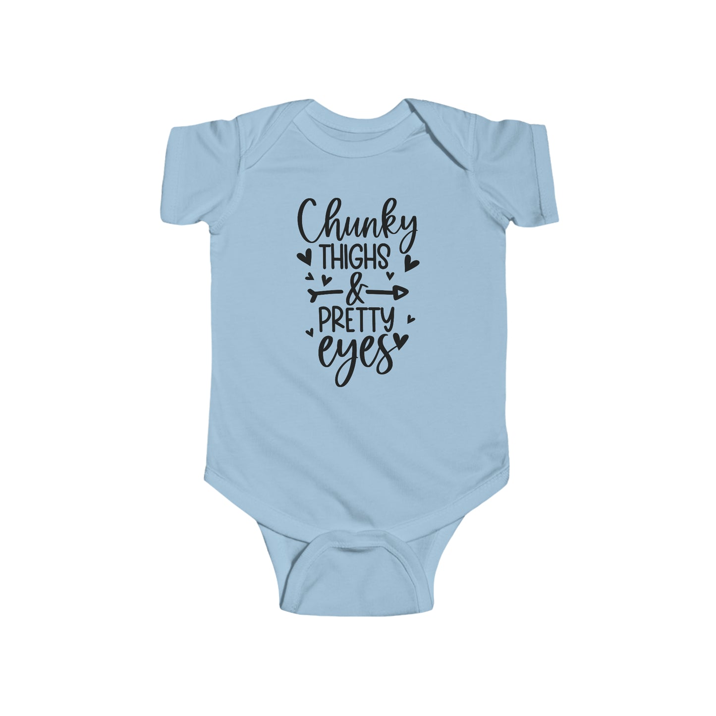 Chunky Thighs & Pretty Eyes Infant Jersey Bodysuit Onesie