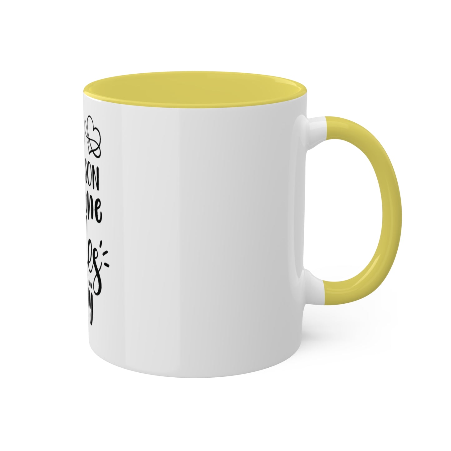 Be the Reason Someone Smiles Today, Personalized Custom Mug