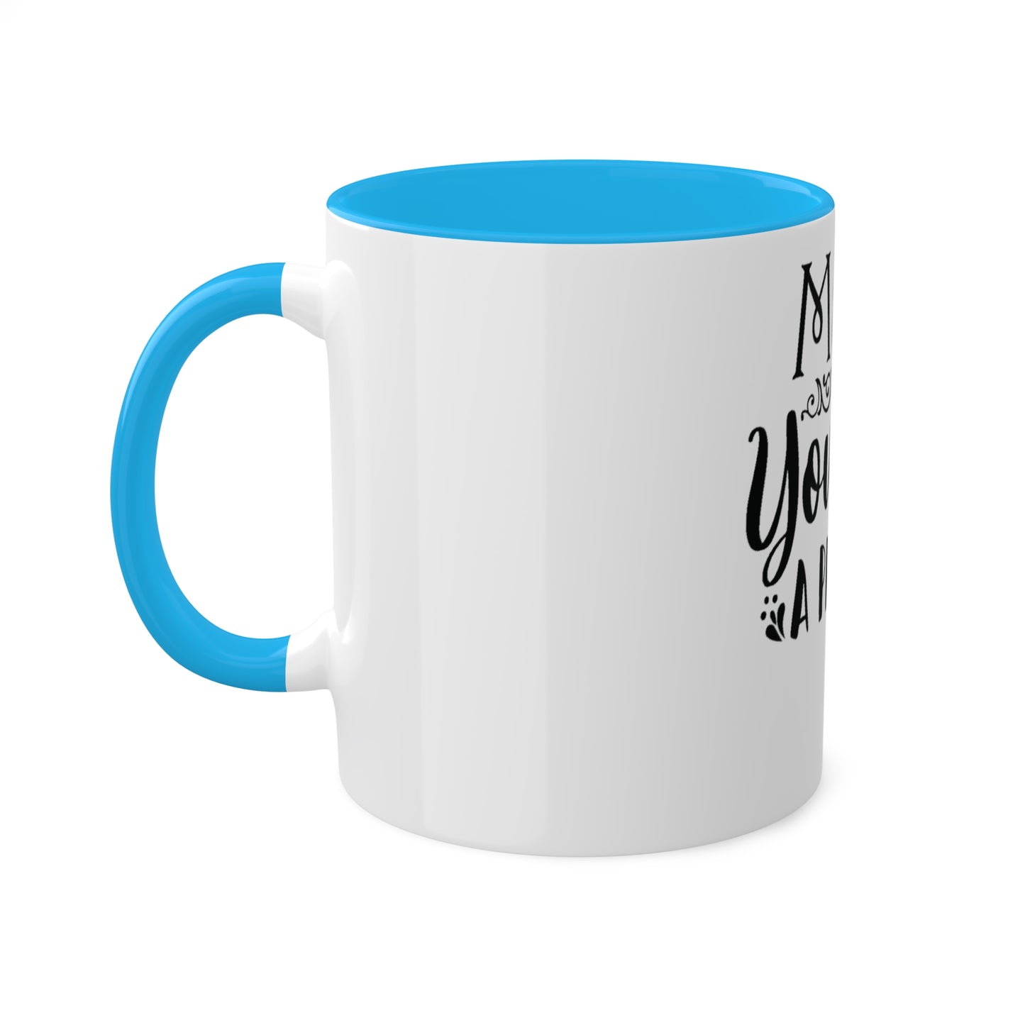 Make Yourself a Priority Custom Personalized Mug