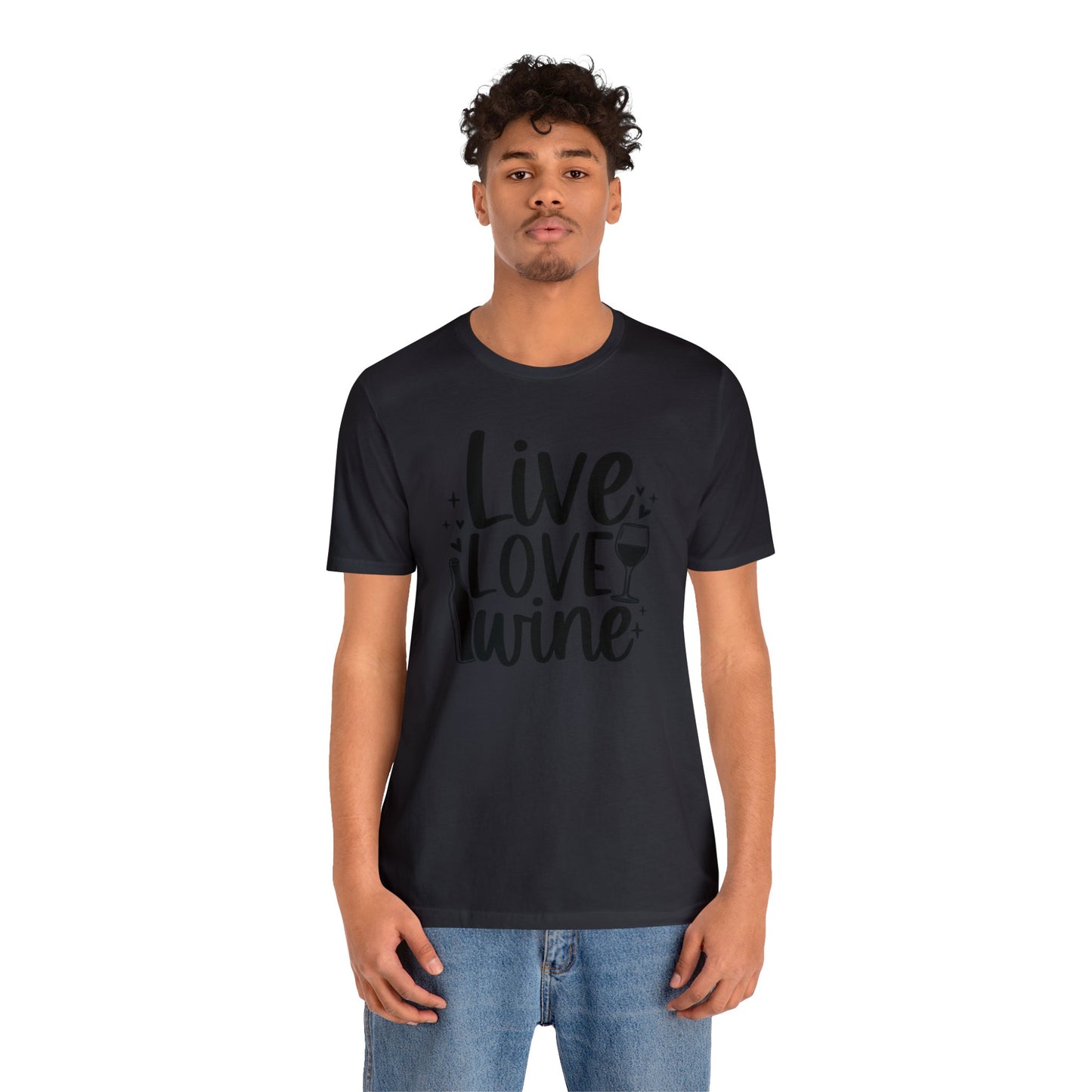 Live Love Wine Unisex Jersey Tee