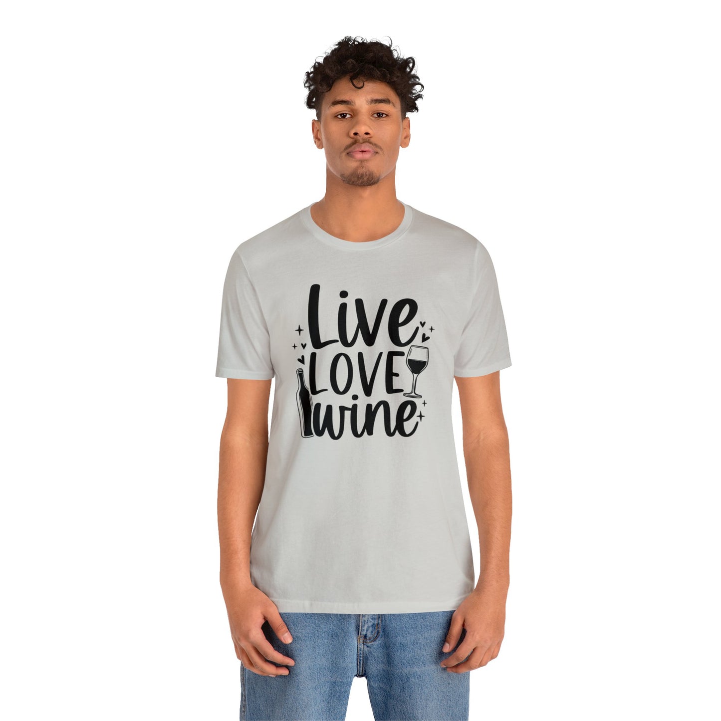 Live Love Wine Unisex Jersey Tee