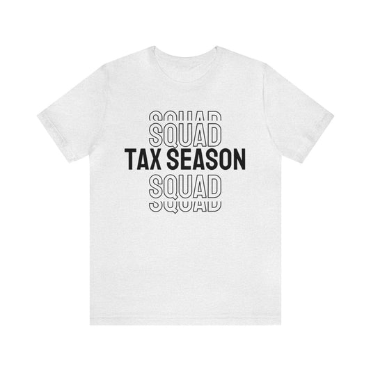 Tax Season Squad Unisex Jersey Tee