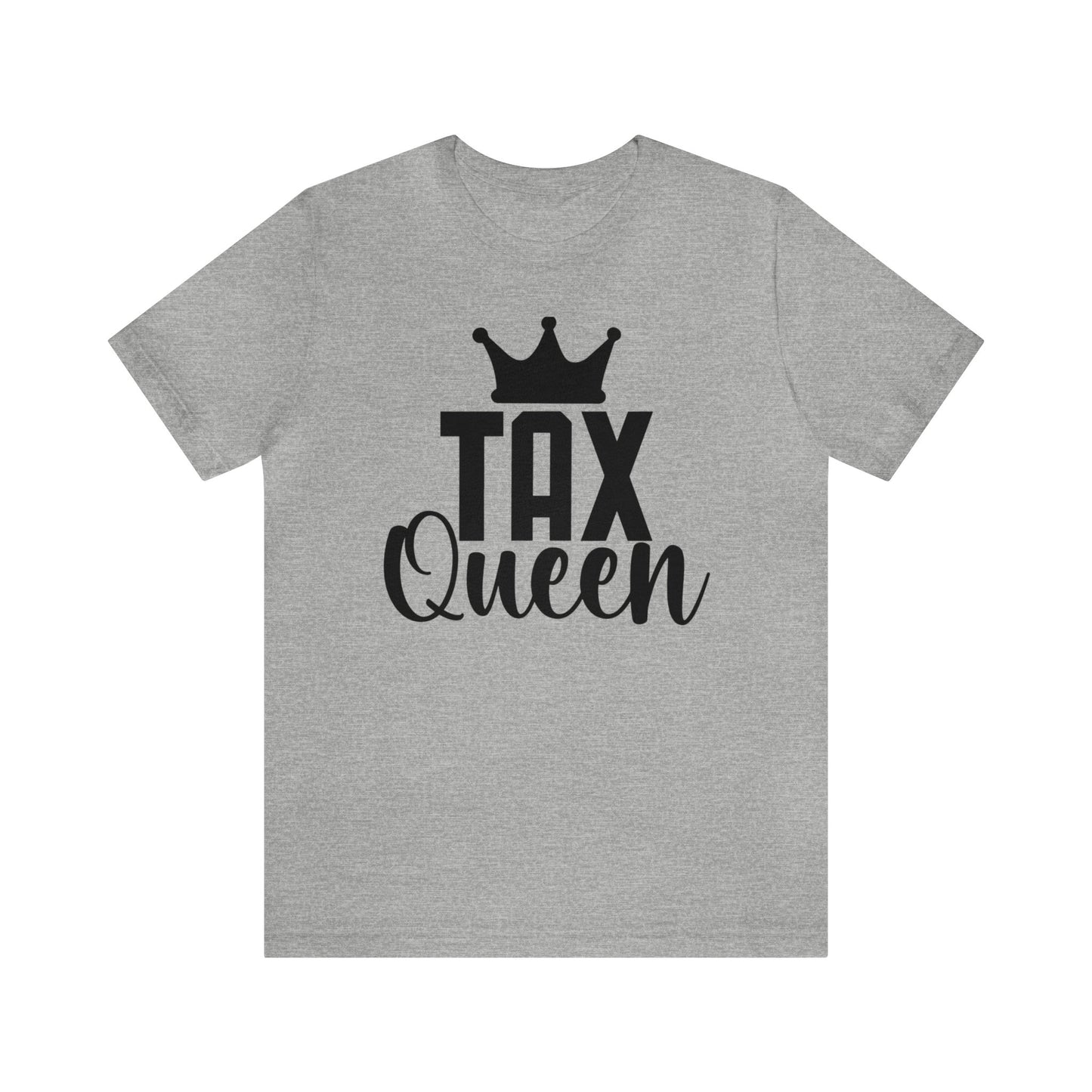 Tax Queen Unisex Jersey Tee