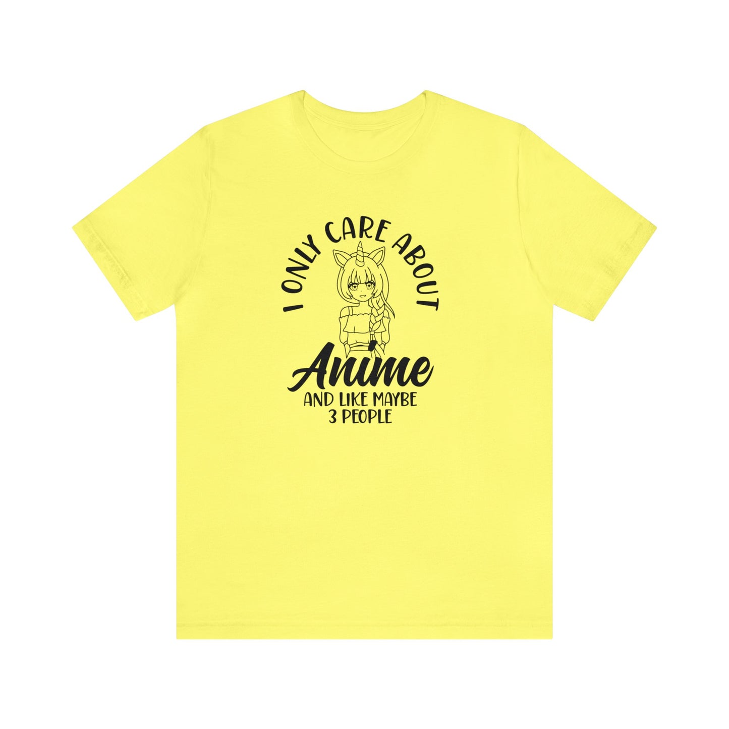 I only care about Anime Unisex Jersey Tee