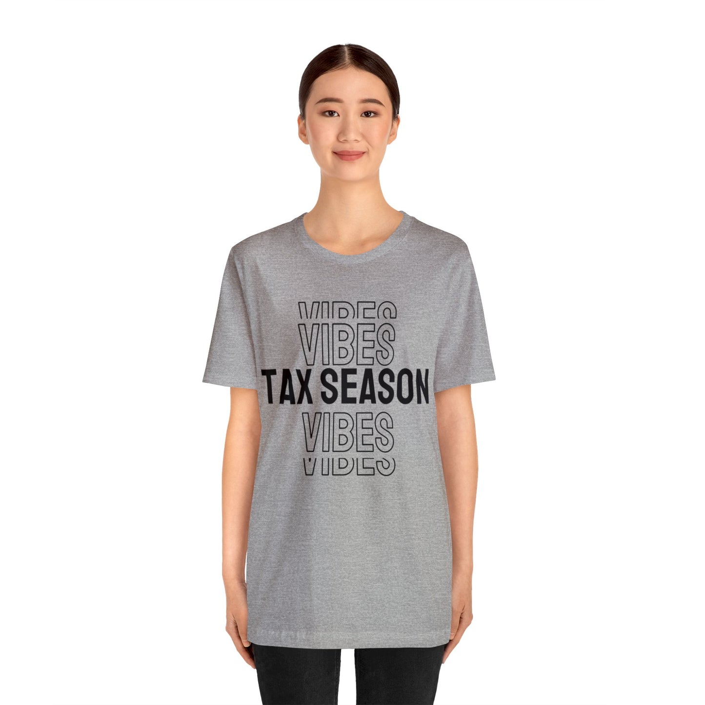 Tax Season Vibes Unisex Jersey Tee