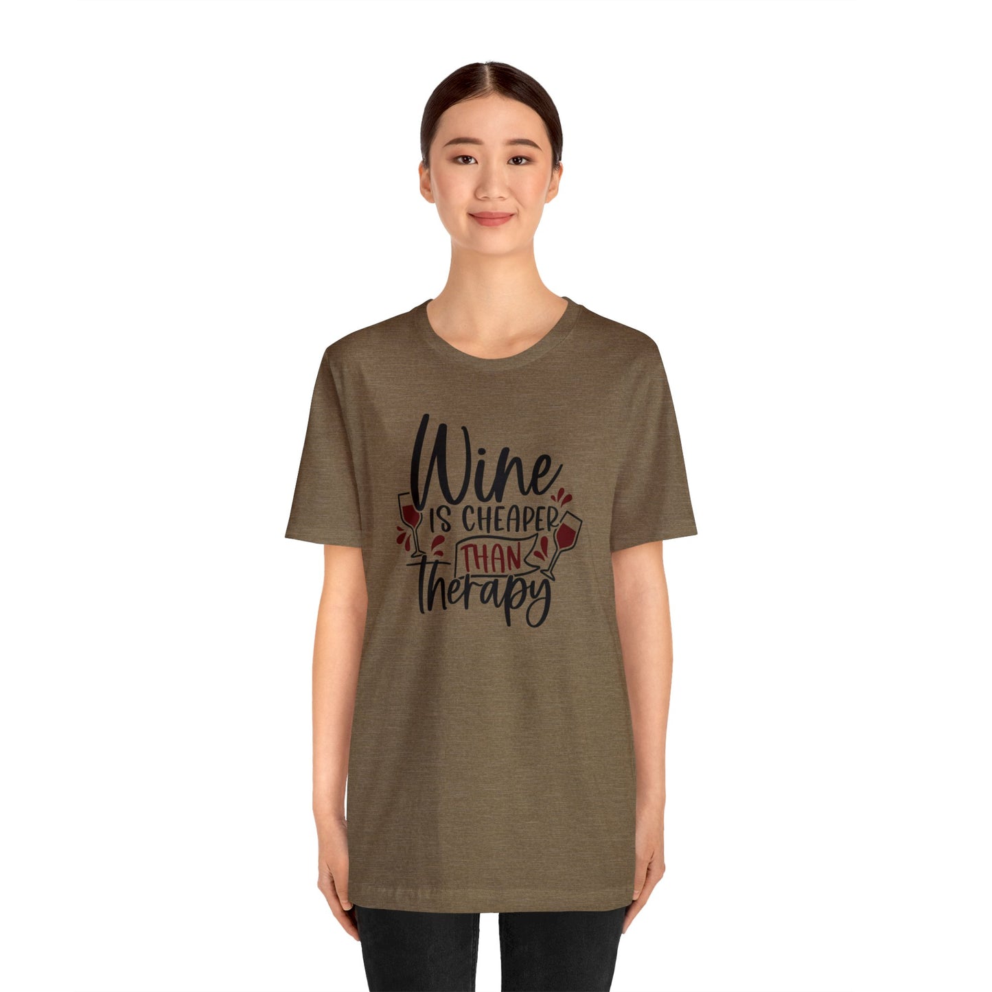 Wine is Cheaper than Therapy Unisex Jersey Tee