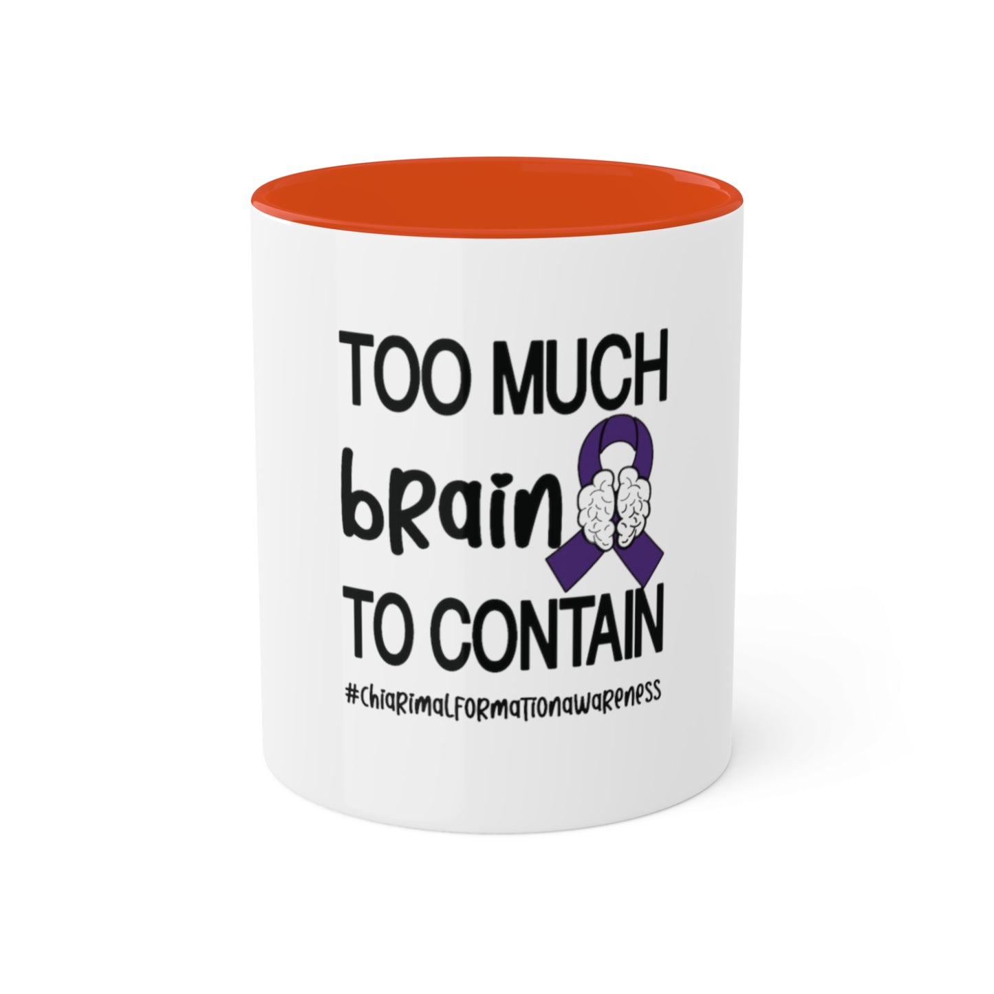 Too much Brain to Contain Custom Personalized Mug