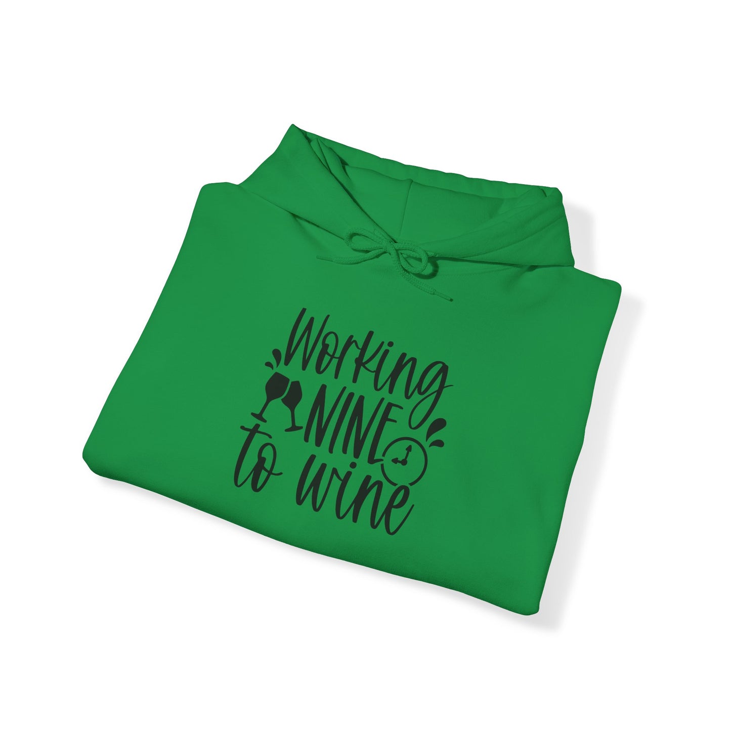 Working Nine to Wine Blend™ Hooded Sweatshirt