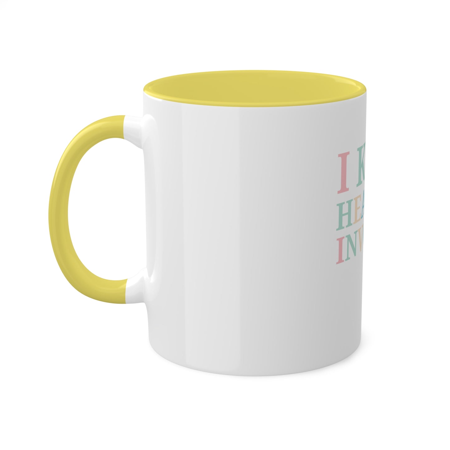 I Keep Hearing Invoices, Custom Personalized Mug