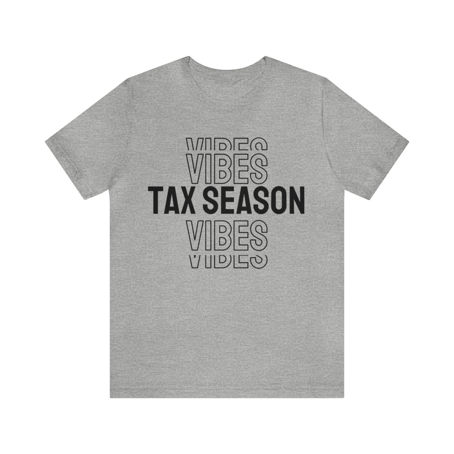 Tax Season Vibes Unisex Jersey Tee