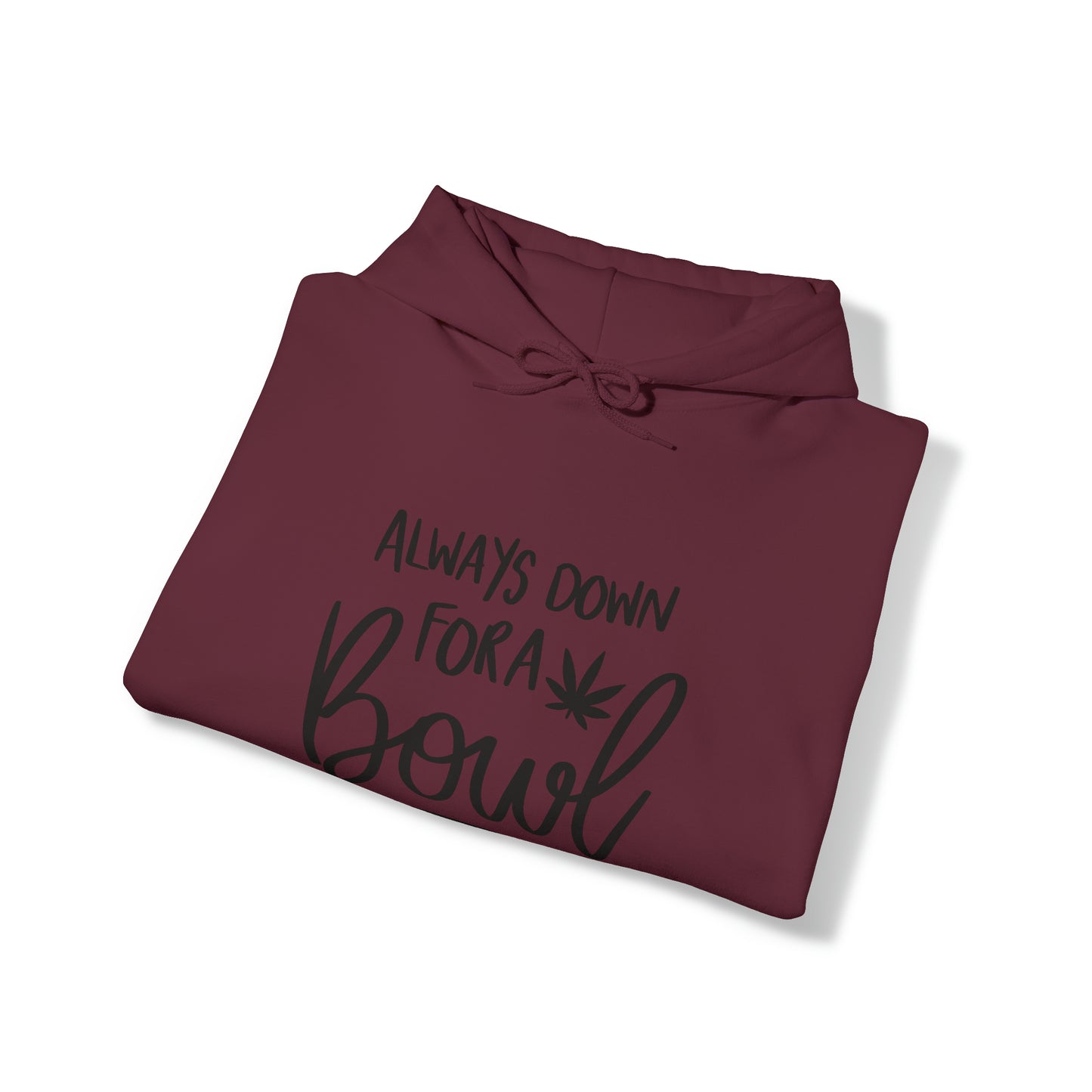 Always Down for a Bowl Unisex Pullover Hoodie Blend™ Sweatshirt