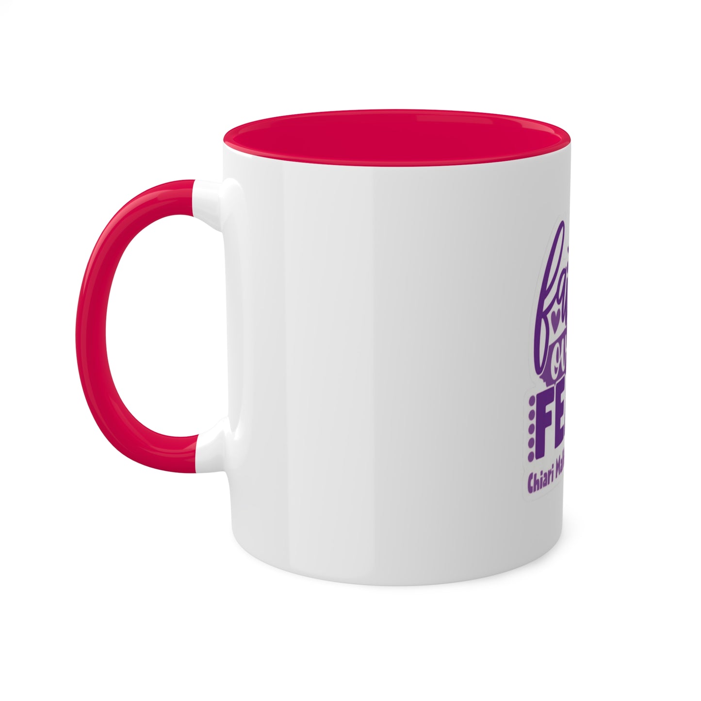 Faith over Fear w/Chiari Custom Personalized Mug