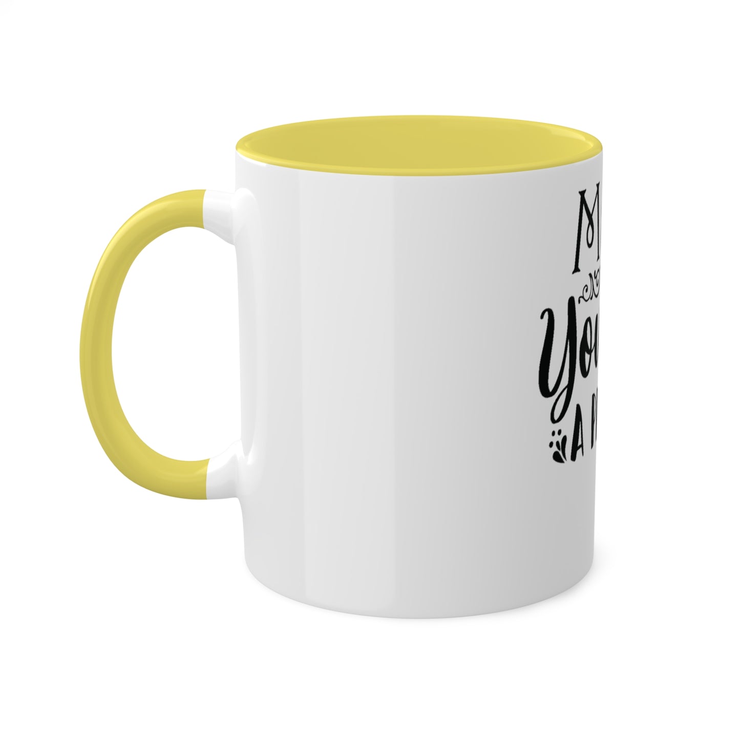 Make Yourself a Priority Custom Personalized Mug