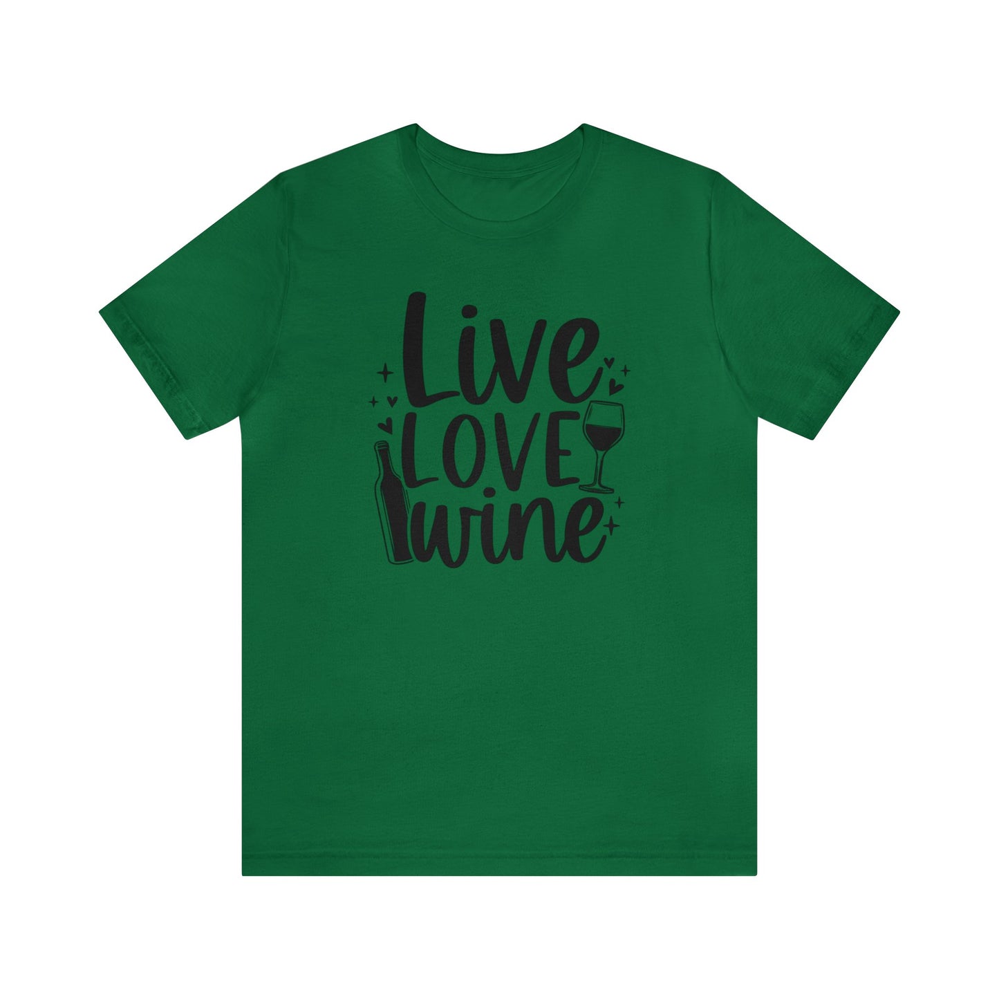 Live Love Wine Unisex Jersey Tee