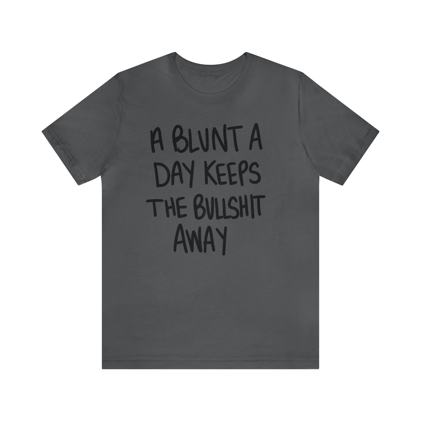 A Blunt A Day Unisex Jersey Tee