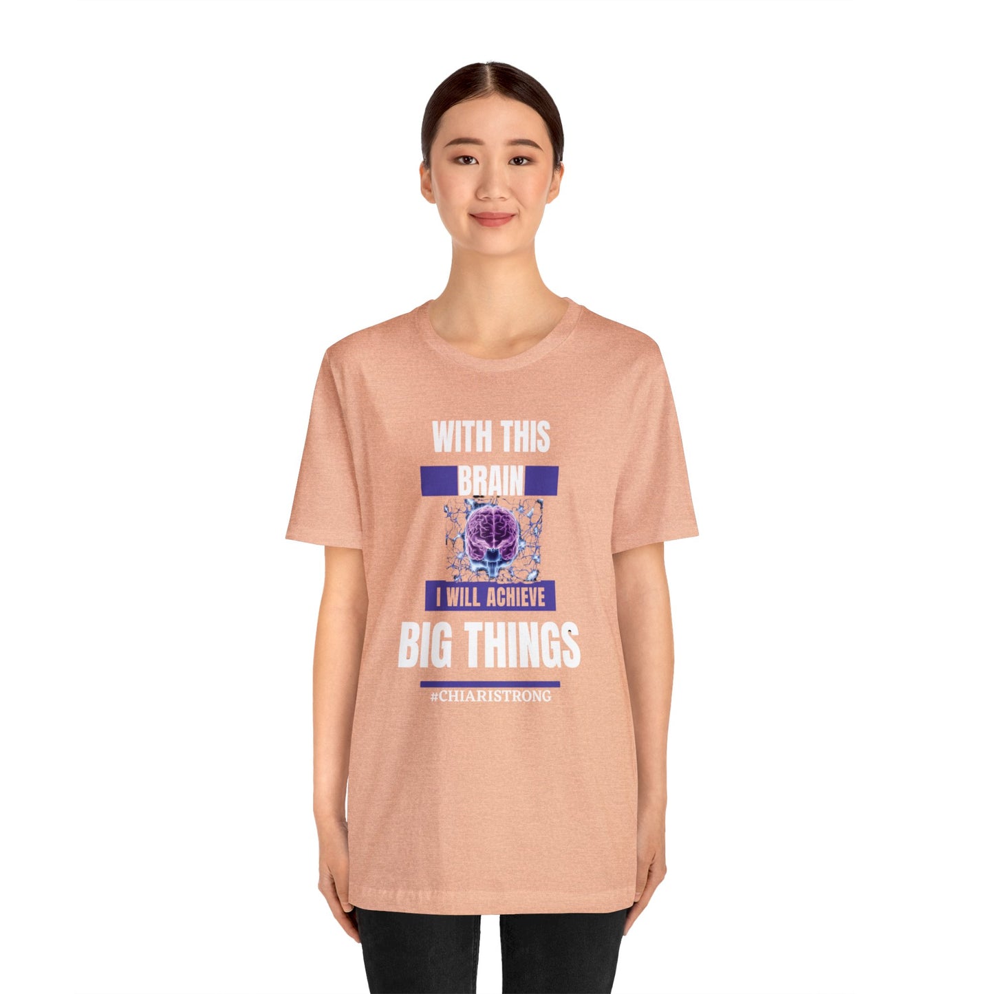 With this Brain I will Achieve Big Things Unisex Jersey Tee